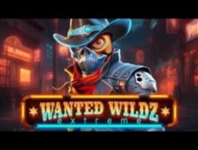 Wanted Wildz Extreme